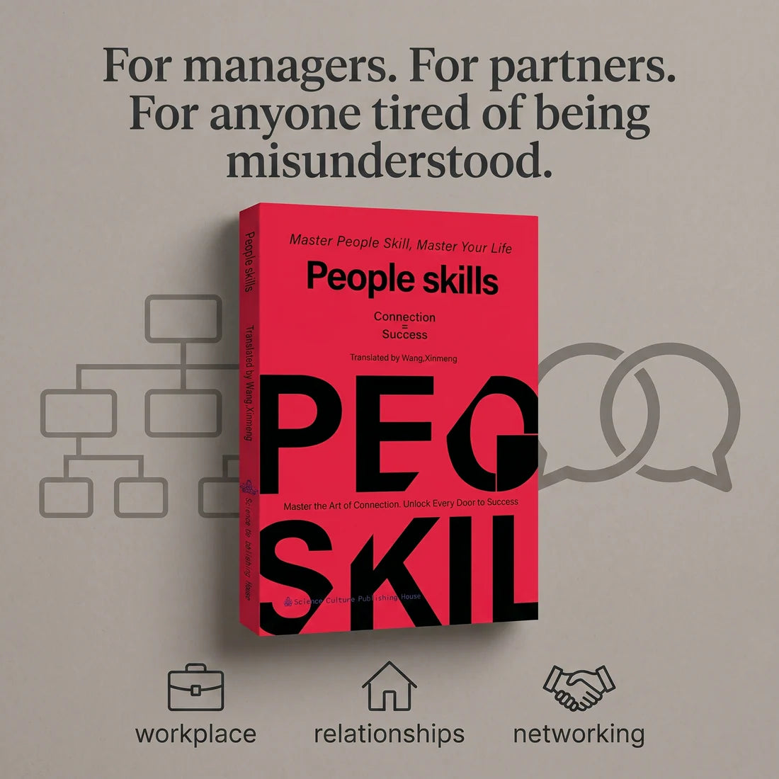 People Skills - The art of reading people and handling any situation