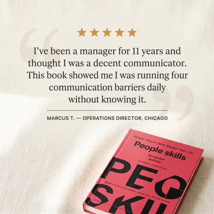 People Skills - The art of reading people and handling any situation